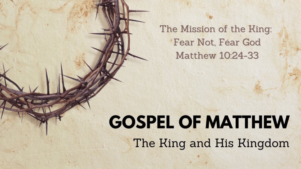 The Mission of the King: Fear Not Man, Fear God Image