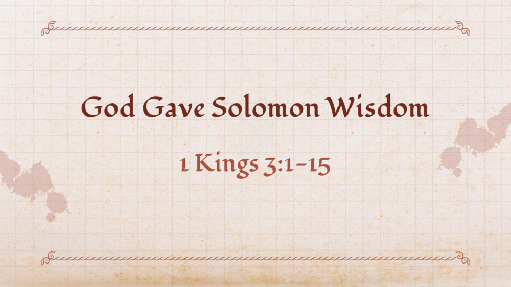 God Gave Solomon Wisdom Image