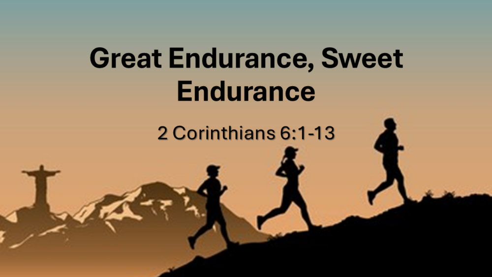 Great Endurance, Sweet Endurance Image