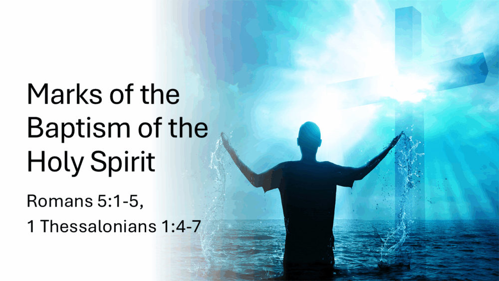 Marks of the Baptism of the Holy Spirit Image