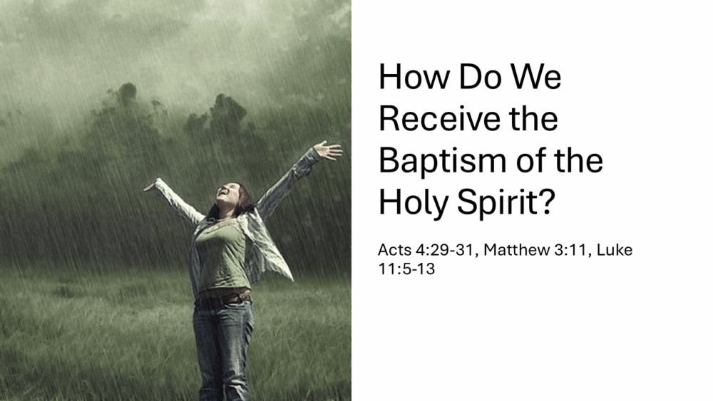 How Do We Receive the Baptism of the Holy Spirit? Image