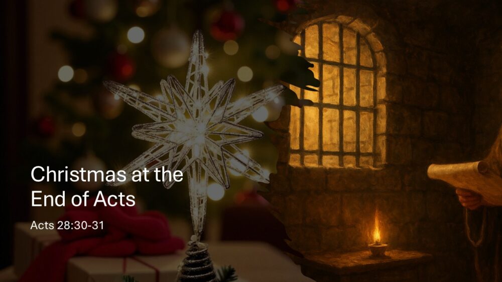 Christmas at the End of Acts Image
