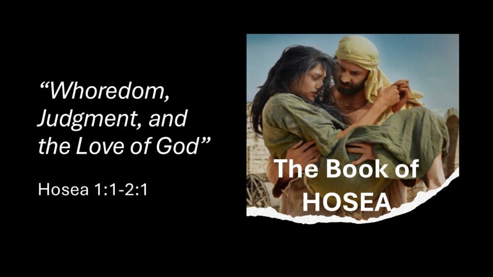 Whoredom, Judgment, and the Love of God Image